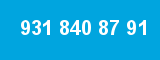 931 840 87 91